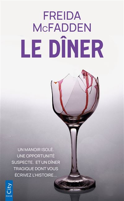 Le Dîner – Freida McFadden : résumé, avis et thriller psychologique captivant